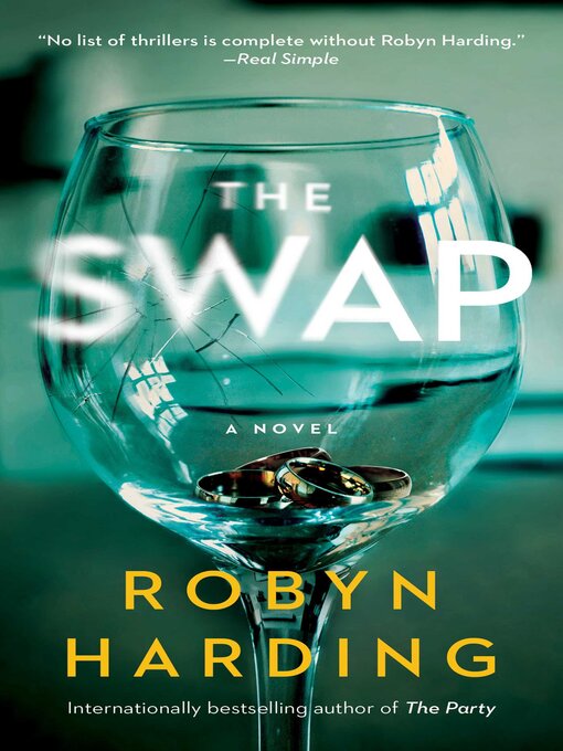 Title details for The Swap by Robyn Harding - Available